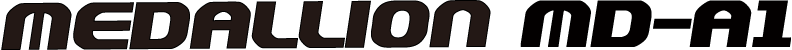 メダリオン MD-A1